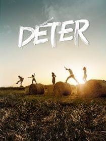 Déter saison 1